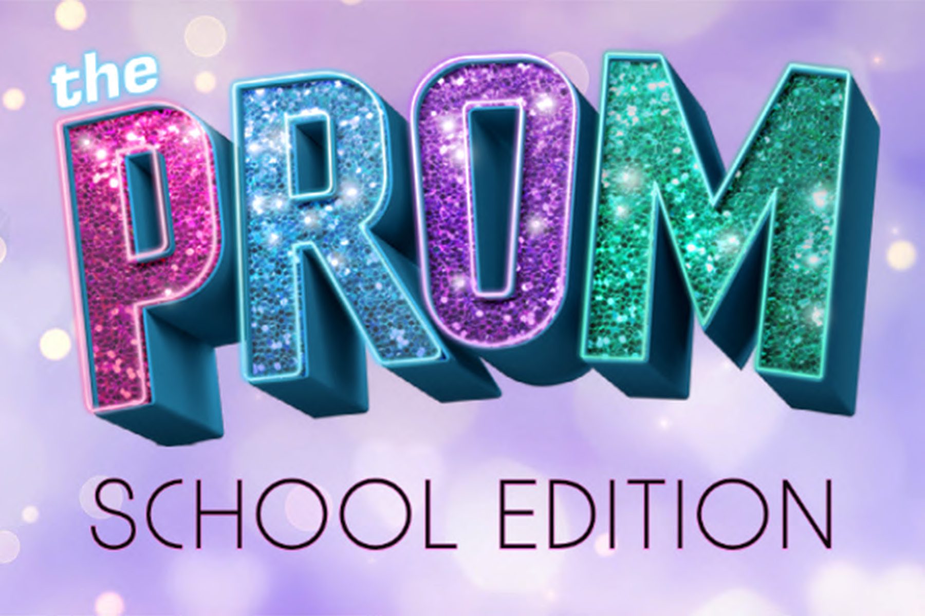 THE PROM SCHOOL EDITION